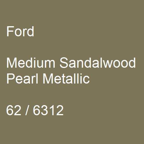 Ford, Medium Sandalwood Pearl Metallic, 62 / 6312.